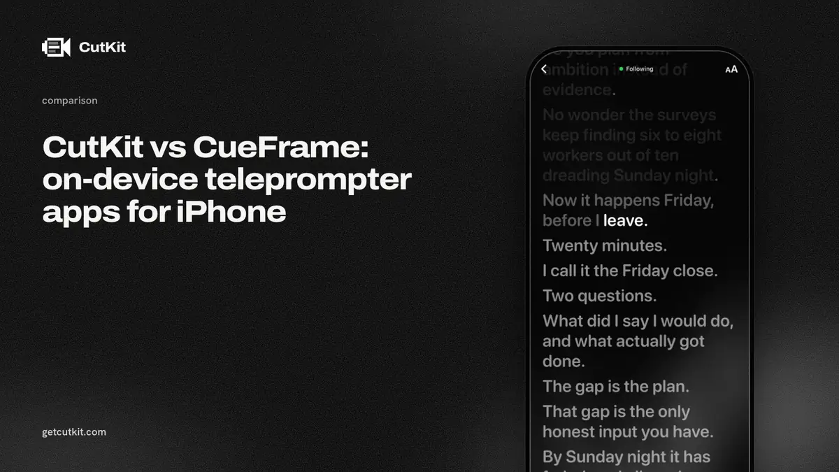 CutKit vs CueFrame: CutKit's voice-following teleprompter on iPhone