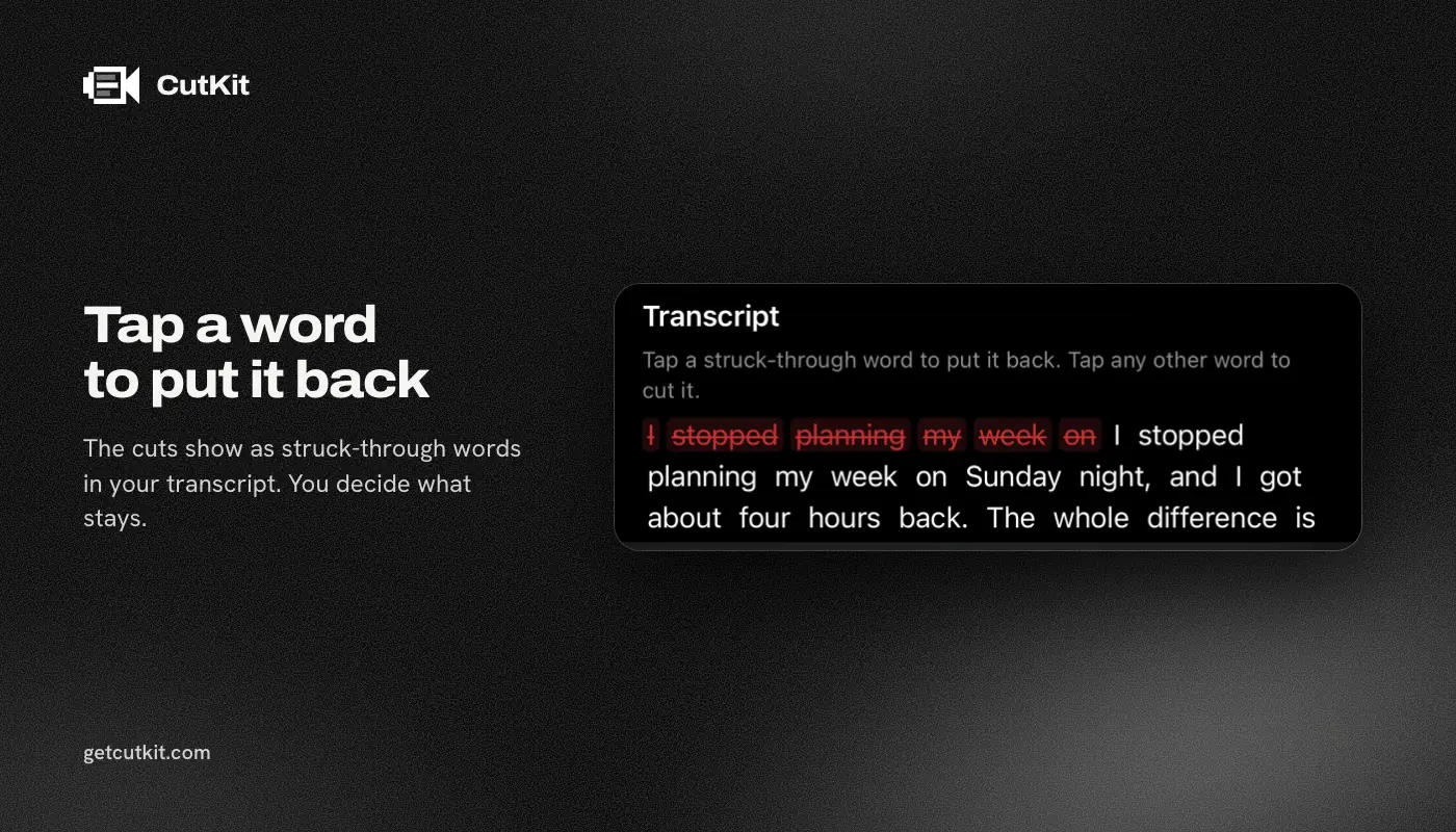 A Descript-style transcript cut on iPhone: struck-through words in CutKit's review screen
